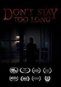 Watch Don't Stay Too Long