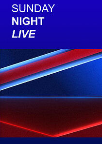Watch Sunday Night Live