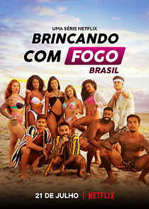Watch Brincando com Fogo: Brasil