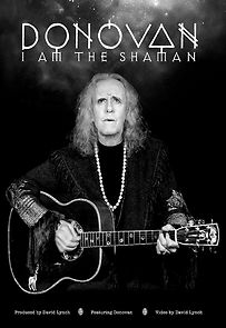 Watch Donovan: I am the Shaman