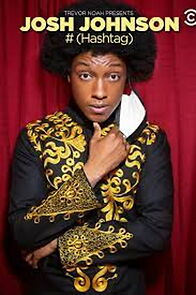 Watch Josh Johnson: # (Hashtag) (TV Special 2021)