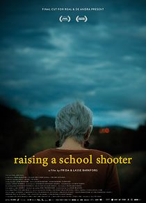Watch Raising a School Shooter