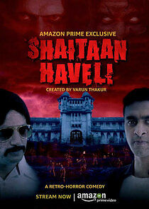 Watch Shaitaan Haveli