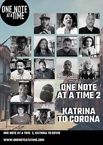 Watch One Note at a Time 2, Katrina to Covid