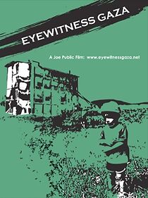 Watch Eyewitness Gaza