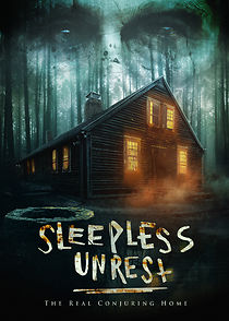 Watch The Sleepless Unrest: The Real Conjuring Home