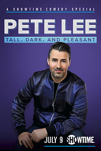Watch Pete Lee: Tall, Dark and Pleasant