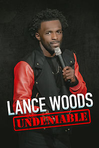 Watch Lance Woods: Undeniable (TV Special 2021)