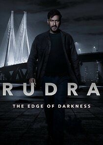 Watch Rudra: The Edge of Darkness
