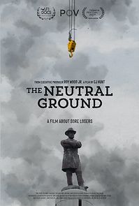 Watch The Neutral Ground