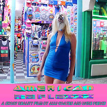 Watch American Reflexxx (Short 2015)