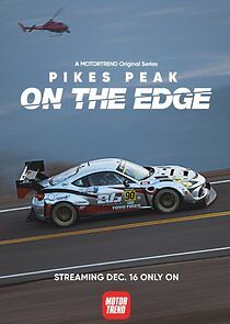 Watch Pikes Peak: On the Edge
