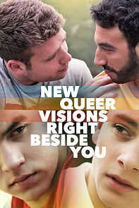 Watch New Queer Visions: Right Beside You