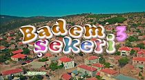 Watch Badem sekeri 3