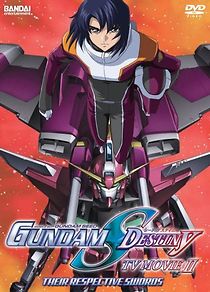 Watch Mobile Suit Gundam SEED Destiny: TV Movie II - Their Respective Swords