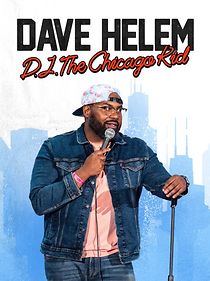 Watch Dave Helem: DJ, the Chicago Kid (TV Special 2021)