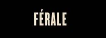 Watch Ferale (Short 2018)
