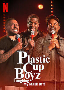 Watch Plastic Cup Boyz: Laughing My Mask Off!