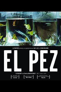 Watch The Fish (El Pez)
