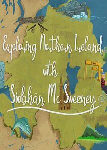 Watch Exploring Northern Ireland with Siobhán McSweeney