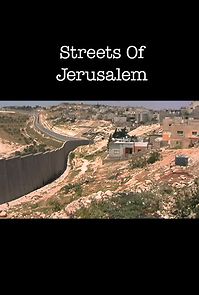 Watch Streets of Jerusalem