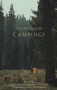 Watch Wanna Go Camping? (Short 2021)