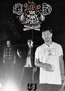 Watch Too Many Spirits