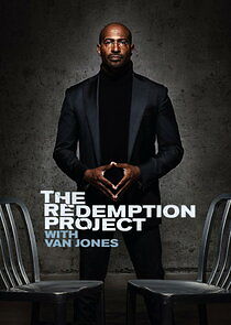 Watch The Redemption Project with Van Jones