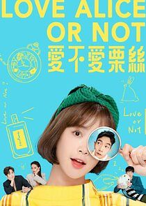 Watch Love Alice or Not