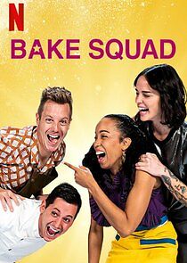 Watch Bake Squad