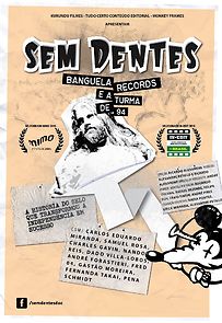 Watch Sem Dentes: Banguela Records e a Turma de 94