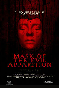 Watch Mask of the Evil Apparition (Short 2021)
