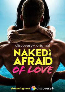Watch Naked and Afraid of Love