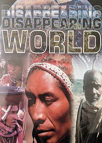 Watch Disappearing World