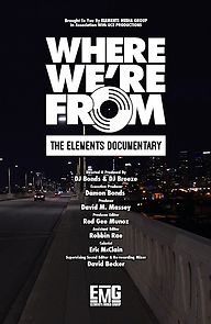 Watch Where We're From: The Elements Documentary