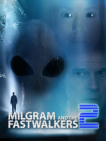 Watch Milgram and the Fastwalkers 2