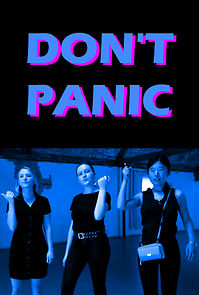 Watch Don't Panic (Short 2021)