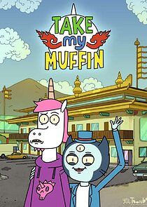 Watch Take My Muffin