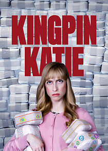 Watch Kingpin Katie