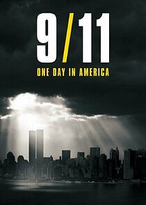 Watch 9/11 One Day in America