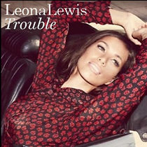 Watch Leona Lewis: Trouble
