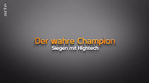 Watch Der wahre Champion: Siegen mit Hightech