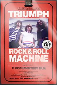 Watch Triumph: Rock & Roll Machine