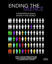 Watch Ending the Silence: Confronting Sexual Shame in the Church