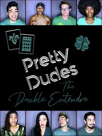 Watch Pretty Dudes: The Double Entendre (Short 2019)