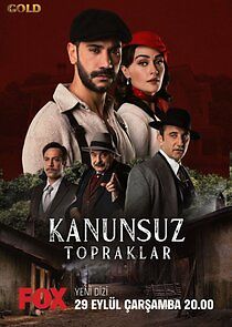 Watch Kanunsuz Topraklar