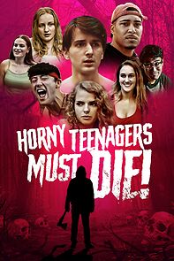 Watch Horny Teenagers Must Die!