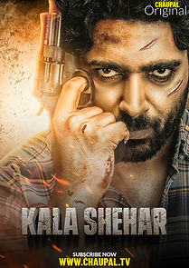 Watch Kala Shehar
