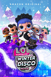 Watch L.O.L Surprise! Winter Disco (TV Special 2019)