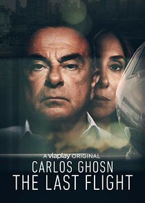 Watch Carlos Ghosn: The Last Flight